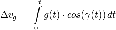 \Delta v_{g}\ = \int\limits_{0}^{t} g(t)\cdot cos(\gamma (t))\,dt