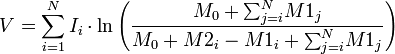 V = \sum_{i=1}^{N} I_{i} \cdot \ln \left( \frac{M_{0}+{\sum_{j=i}^{N}} M1_{j}}{M_{0}+M2_{i}-M1_{i}+{\sum_{j=i}^{N}}M1_{j}}\right)